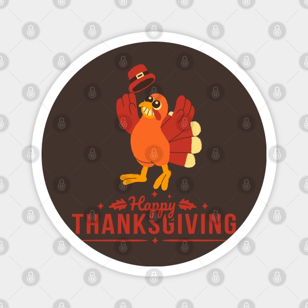 Happy Thanksgiving turkey day special retro Magnet by Syntax Wear